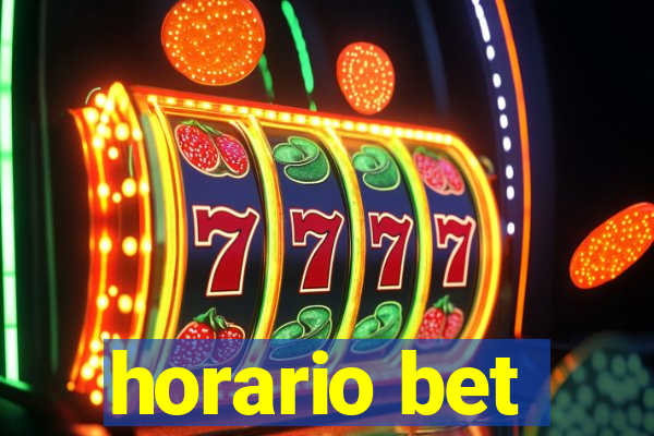 horario bet